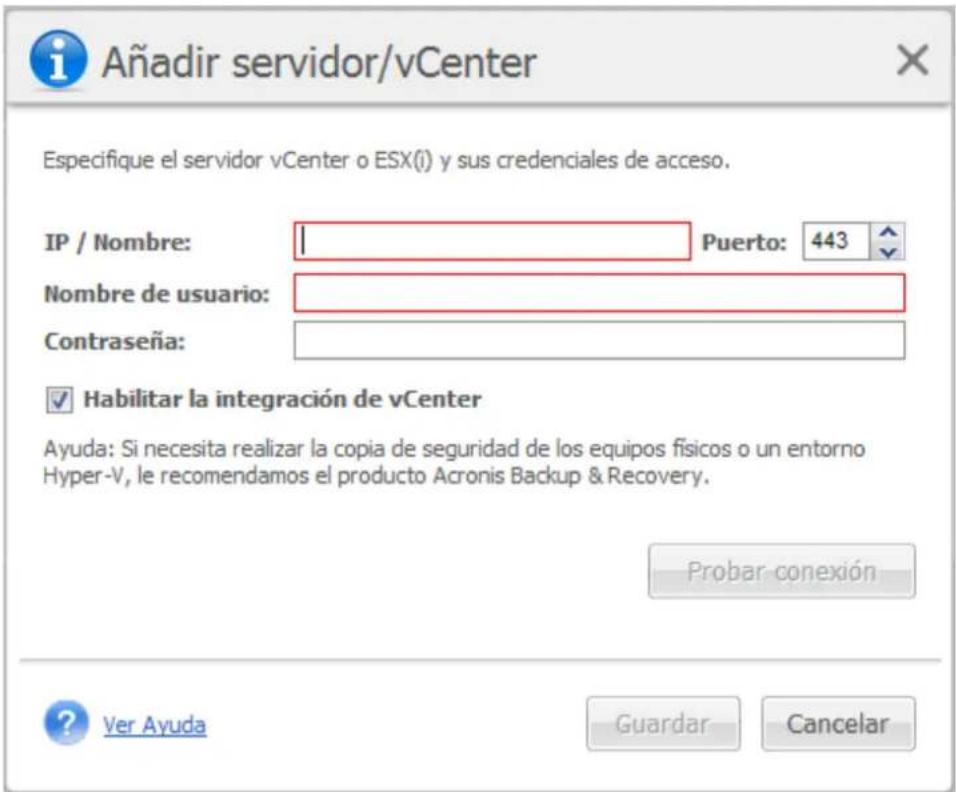 Añadir servidor/vCenter Especifique el servidor vCenter o ESX(i) y sus credenciales de acceso. IP / Nombre: Puerto: 443 Nombre de usuario: Contraseña: ✓ Habilitar la integración de vCenter Ayuda: Si necesita realizar la copia de seguridad de los equipos físicos o un entorno Hyper-V, le recomendamos el producto Acronis Backup & Recovery. Probar conexión Ver Ayuda Guardar Cancelar