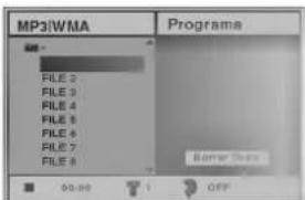 MP3/WMA Programa FILE 2 FILE 3 FILE 4 FILE 5 FILE 6 FILE 7 FILE 8 00:00 1 OFF