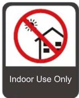 Indoor Use Only