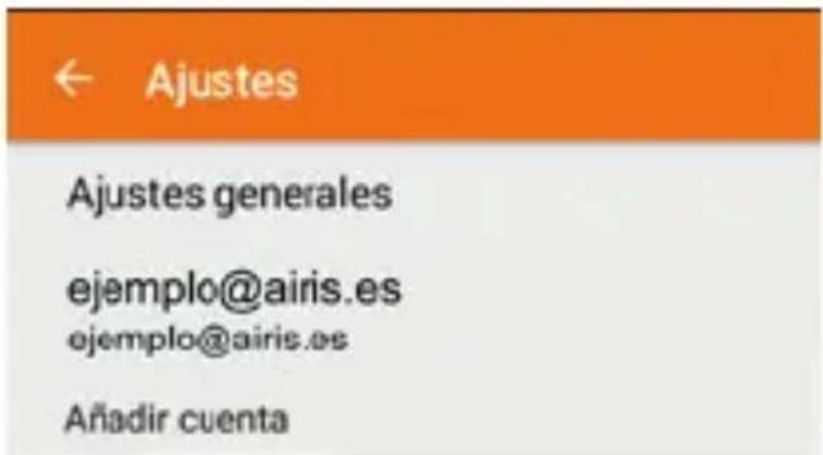 ← Ajustes Ajustes generales ejemplo@airis.es ejemplo@airis.es Añadir cuenta