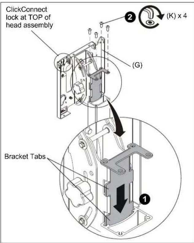 ClickConnect lock at TOP of head assembly (G) (2) (K) x 4 Bracket Tabs 1