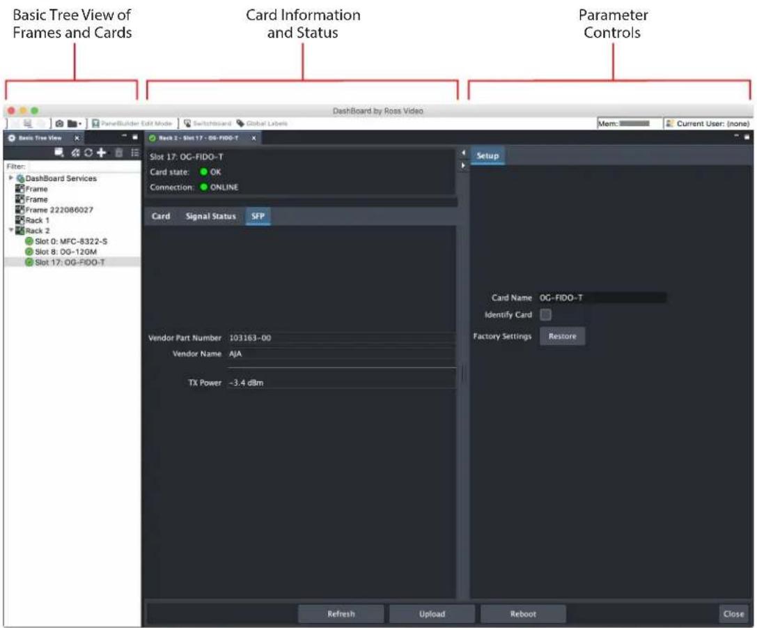 Basic Tree View of Frames and Cards Card Information and Status Parameter Controls Dashboard by Ross Video Mem: Current User: (none) Basic Tree View Filter: Dashboard Services Frame Frame 222086027 Rack 1 Rack 2 Slot 0: MFC-8322-S Slot 8: OG-12GM Slot 17: OG-FIDO-T Slot 17: OG-FIDO-T Card state: OK…