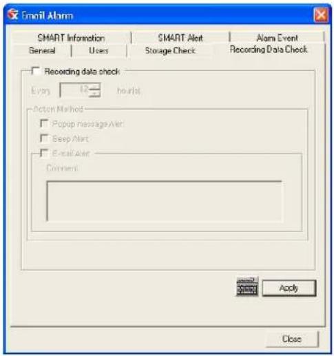 Email Alarm SMART Information SMART Alert Alarm Event General Users Storage Check Recording Data Check Recording data check Every 12 hours Action Method Popup message Alert Keep Alert Email Alert Command Apply Close