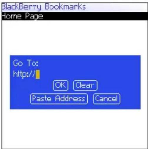 BlackBerry Bookmarks Home Page Go To: http:// OK Clear Paste Address Cancel