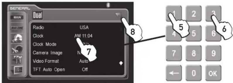 GENERAL Dual Radio USA Clock AM 11:04 Clock Mode Camera Image 7 Video Format Auto TFT Auto Open Off 8 5 6 1 2 3 4 5 6 7 8 9 ← 0 OK