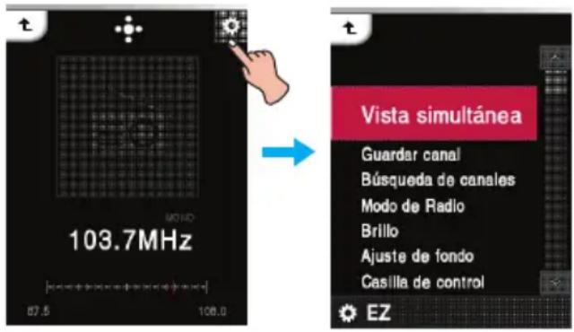 103.7MHz 87.5 108.0 Vista simultánea Guardar canal Búsqueda de canales Modo de Radio Brillo Ajuste de fondo Casilla de control EZ