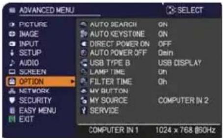 ADVANCED MENU PICTURE IMAGE INPUT SETUP AUDIO SCREEN OPTION NETWORK SECURITY EASY MENU EXIT AUTO SEARCH ON AUTO KEYSTONE ON DIRECT POWER ON OFF AUTO POWER OFF On USB TYPE B USB DISPLAY LAMP TIME On FILTER TIME Oh MY BUTTON MY SOURCE COMPUTER IN 2 SERVICE COMPUTER IN 1 1024 x 768 @50Hz