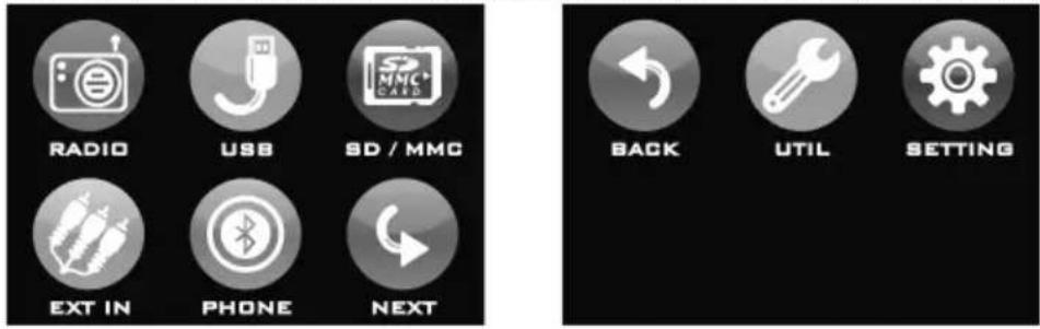 RADIO USB SD / MMC EXT IN PHONE NEXT BACK UTIL SETTING