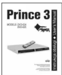 Prince 3 MODELS DVD-024 DVD-024 MANTA Instruktja oblongi • Usera Manual