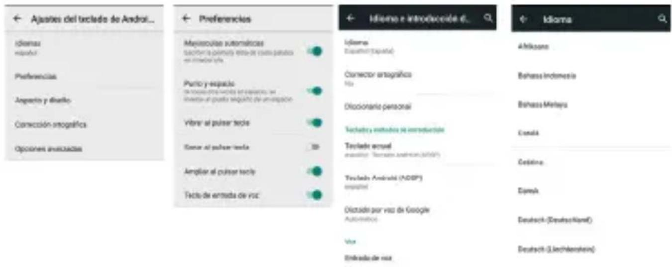 Ajustes del teclado de Android... Ideemas márcol Preferencias Aspectos y diseño Concección enográfica Opiones avencadas Preferences Mejisteculas automáticas Sachón la primera énto de suscipadas en el directoría. Parto y espacia de los que de suelo de las fratos de inwesta el puerta seguito de un espacia Vibre al puisar tercle Fener al puisar tercle Ampliar al puisar tercle Tecto de entrada de ruc Idierna e introduzione d... Idierna Espanir (papata) Concevar enográfico Nó Discionario personal Teclabr y mitados se introduzione Teclabr anual anual: Ternato, androcon (ADDP) Teclabr Android (ADDP) amputal Distade por vsa de Google Automático Vua Entada de rua Idierna Afrikaana Behass Indonesia Behass Mertaya Condá Coétino Dyema Deutsch- (Deutschland) Deutsch- (Liechtenstein)