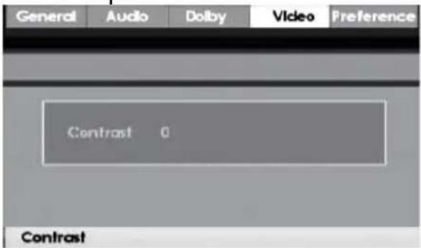 General Audio Dolby Video Preference Contrast 0 Contrast