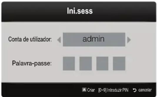 Ini.sess Conta de utilizador: admin Palavra-passe: