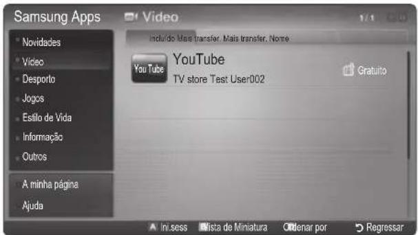 Samsung Apps Novidades Video Desporto Jogos Estilo de Vida Informação Outros A minha página Ajuda Video including Mas transfer, Mais transfer, Nome YouTube TV store Test User002 Gratuito In.sess Vista de Miniatura Ordenar por Regressar
