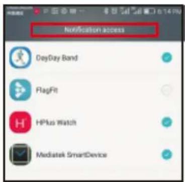 Notification access DayDay Band FlagFit HPlus Watch Mediatek SmartDevice