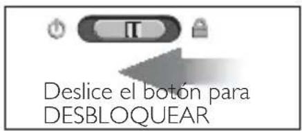 Deslice el botón para DESBLOQUEAR
