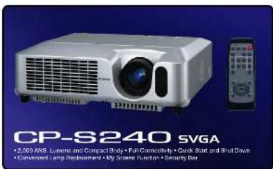CP-S240 SVGA • 3,000 ANS Lumen and Compact Body • Full Connectivity • Quick Start and Shut Down • Convenant Lamp Replacement • My Screen Function • Security Bar