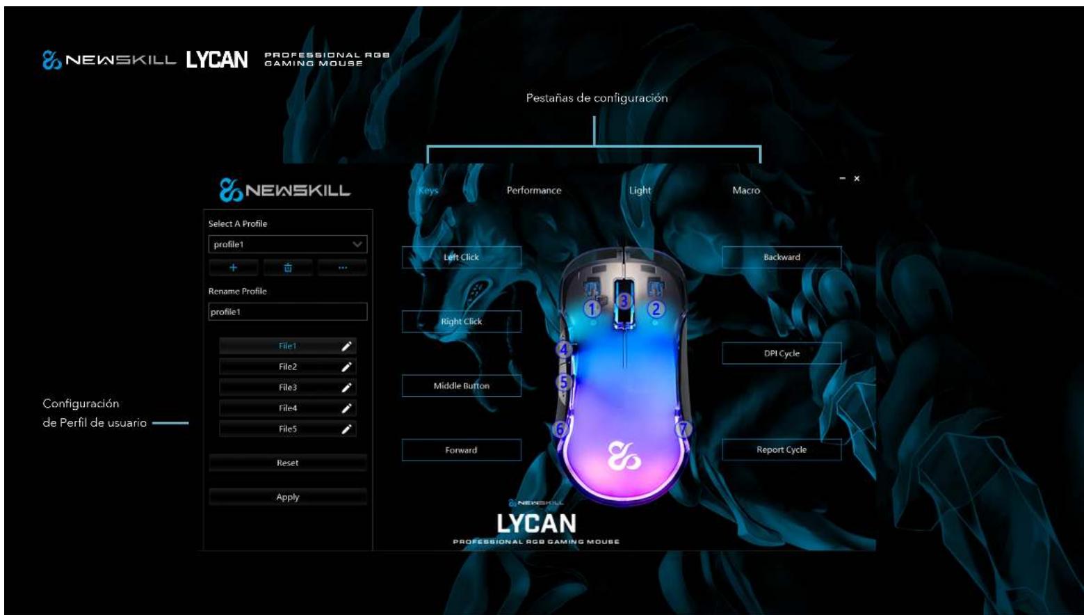 NEWSKILL LYCAN PROFESSIONAL RGB GAMING MOUSE Pestañas de configuración NEWSKILL Select A Profile profile1 + Rename Profile profile1 File1 File2 File3 File4 File5 Reset Apply Keys Performance Light Macro Left Click Backward Right Click DPI Cycle Middle Button Forward Report Cycle Configuración de Perfil de usuario NEWSKILL LYCAN PROFESSIONAL RGB GAMING MOUSE