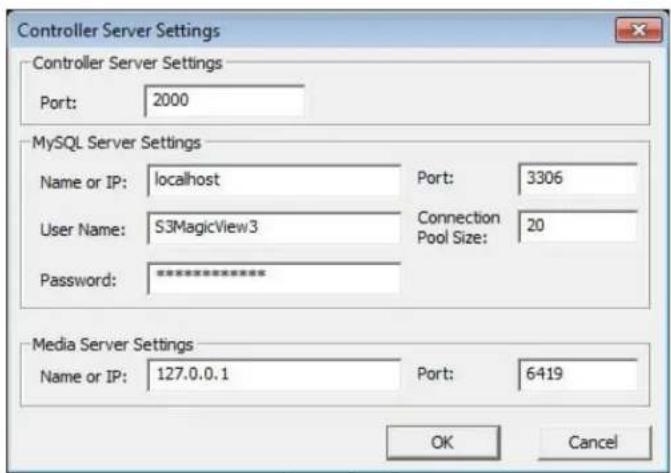 Controller Server Settings Port: 2000 MySQL Server Settings Name or IP: localhost Port: 3306 User Name: S3MagicView3 Connection Pool Size: 20 Password: ********** Media Server Settings Name or IP: 127.0.0.1 Port: 6419 OK Cancel