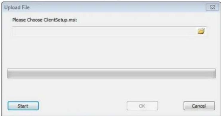 Upload File Please Choose ClientSetup.msi: Start OK Cancel