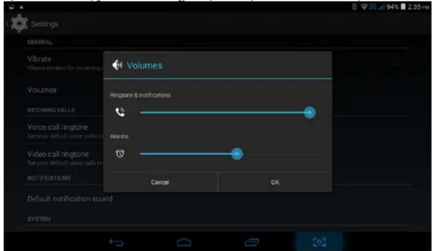 Settings GENERAL Vibrate Vibrator devices for incoming Volumes INCOMING CALLS Voice call ringtone Set your default voice calls per Video call ringtone Set your default video calls per NOTIFICATIONS Default notification sound SYSTEM Volumes Ringtone & notifications Alarms Cancel OK