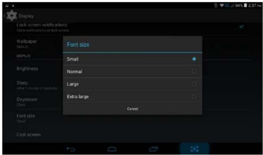 Display Lock screen notifications Show notifications on lock screen Wallpaper Default DISPLAY Brightness Sleep After 1 minute of restivity Daydream Clock Font size Small Cast screen Font size Small Normal Large Extra large Cancel