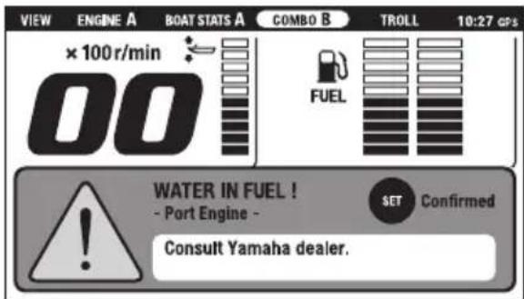 VIEW ENGINE A BOAT STATS A COMBO B TROLL 10:27 GPS × 100 r/min 00 FUEL WATER IN FUEL ! - Port Engine - SET Confirmed Consult Yamaha dealer.