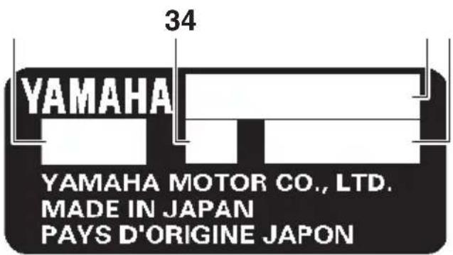 34 YAMAHA YAMAHA MOTOR CO., LTD. MADE IN JAPAN PAYS D'ORIGINE JAPON