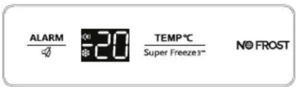 ALARM 20 TEMP°C Super Freeze3~ NO FROST
