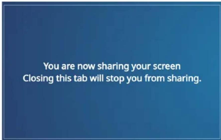 You are now sharing your screen Closing this tab will stop you from sharing.