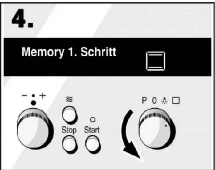 4. Memory 1. Schritt - : + ≈ Stop Start P 0 ▲ □