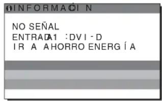 INFORMACIÓN NO SEÑAL ENTRADA1: DVI-D IR A AHORRO ENERGÍA