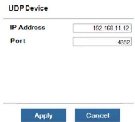UDP Device IP Address 192.168.11.12 Port 4352 Apply Cancel
