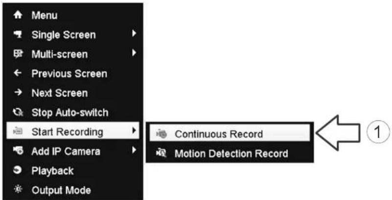 Menu Single Screen Multi-screen Previous Screen Next Screen Stop Auto-switch Start Recording Continuous Record Motion Detection Record Add IP Camera Playback Output Mode