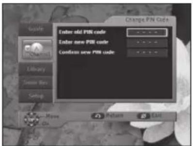 Change PIN Code Enter add PIN code Enter new PIN code Continuous new PIN code