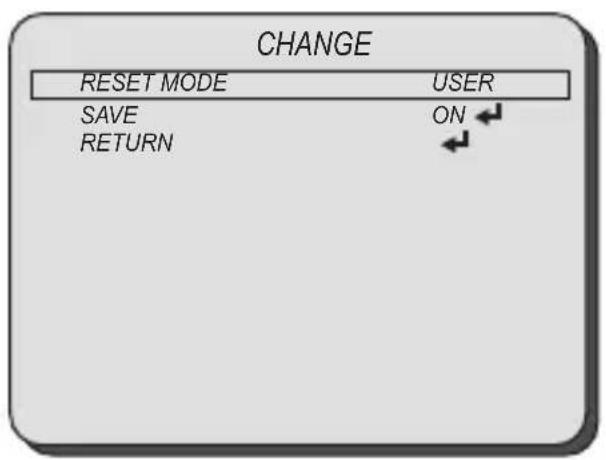 CHANGE RESET MODE USER SAVE ON RETURN