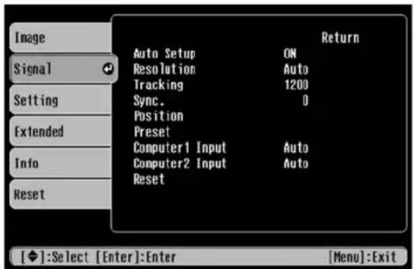 Image Signal Setting Extended Info Reset Auto Setup ON Resolution Auto Tracking 1200 Sync. 0 Position Preset Computer1 Input Auto Computer2 Input Auto Reset Return [◆]:Select [Enter]:Enter [Menu]:Exit