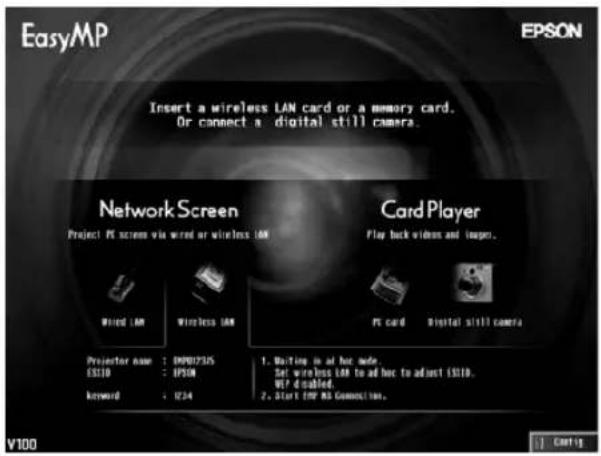EasyMP EPSON Insert a wireless LAN card or a memory card. Or connect a digital still camera. NetworkScreen Project: PC screen via wired or wireless LAN Card Player Play back videos and images. Wired LAN Wireless LAN PC card Digital still camera Projector name: ES10 E50N IPSON keyword: 1234 1. Waiting to ad her mode. Set wireless LAN to ad her to adjust E510. NET doublet. 2. Start EPF MS Connection. V100 Config