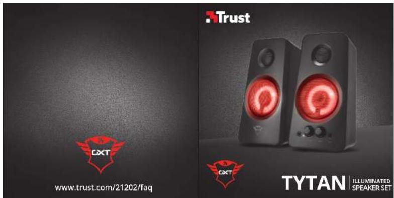 Trust CXT www.trust.com/21202/faq CXT TYTAN | ILLUMINATED SPEAKER SET