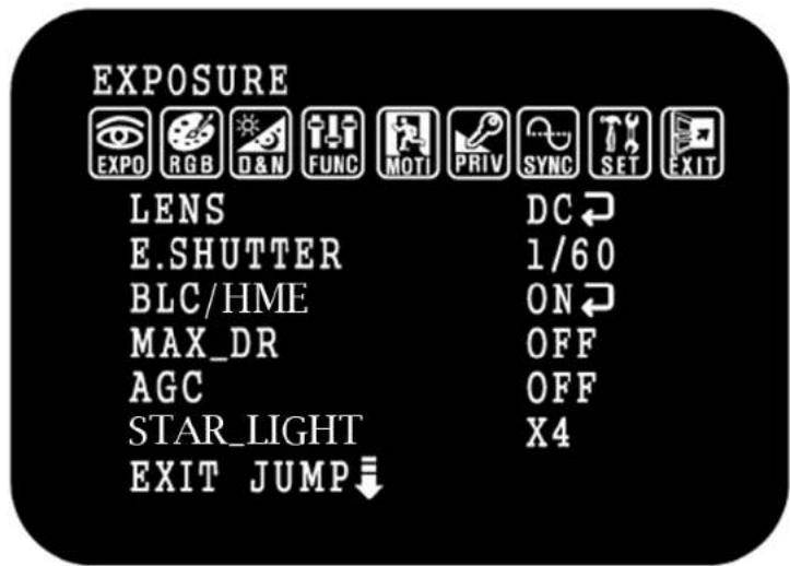 EXPOSURE LENS DC E.SHUTTER 1/60 BLC/HME ON MAX_DR OFF AGC OFF STAR_LIGHT X4 EXIT JUMP↓