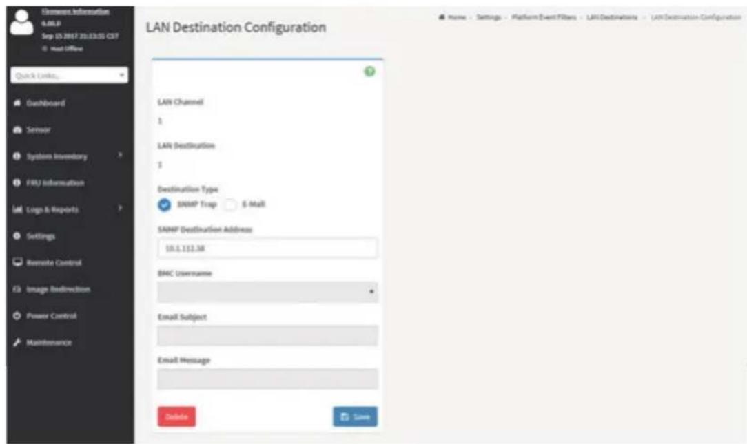 LAN Destination Configuration LAN Channel 1 LAN Destination 1 Destination Type SNMP Trap E-Mail SNMP Destination Address 10.1.112.MR BMC Username Email Subject Email Message Details Save