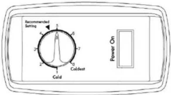 Recommended Setting 5 4 6 3 7 2 8 1 Coldest Cold Power On