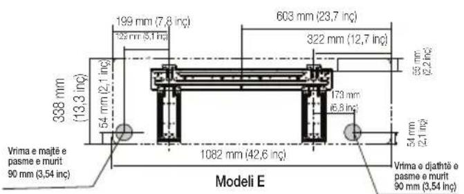 199 mm (7,8 inç) 322 mm (5,1 inç) 603 mm (23,7 inç) 322 mm (12,7 inç) 338 mm (13,3 inç) 54 mm (2,1 inç) 173 mm (6,8 inç) 55 mm (2,2 inç) 54 mm (2,1 inç) Vrima e majte e pasme e murt 90 mm (3,54 inç) 1082 mm (42,6 inç) Vrima e diathte e pasme e murt 90 mm (3,54 inç) Modeli E