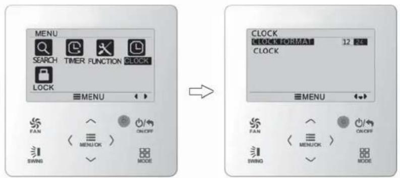 MENU SEARCH TIMER FUNCTION CLOCK LOCK MENU FAN ON/OFF SWING MENU/OK > MODE CLOCK CLOCK FORMAT 12 ZC CLOCK MENU FAN ON/OFF SWING MENU/OK > MODE