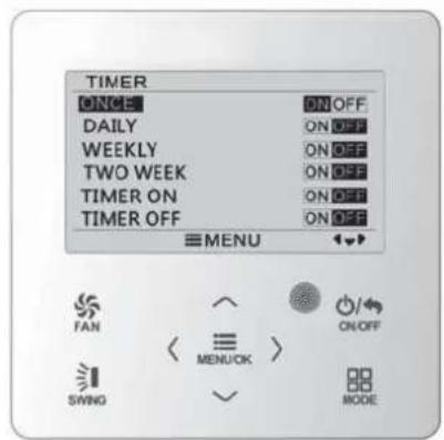 TIMER ONCE ON OFF DAILY ON OFF WEEKLY ON OFF TWO WEEK ON OFF TIMER ON ON OFF TIMER OFF ON OFF MENU FAN ON/OFF SWING MODE