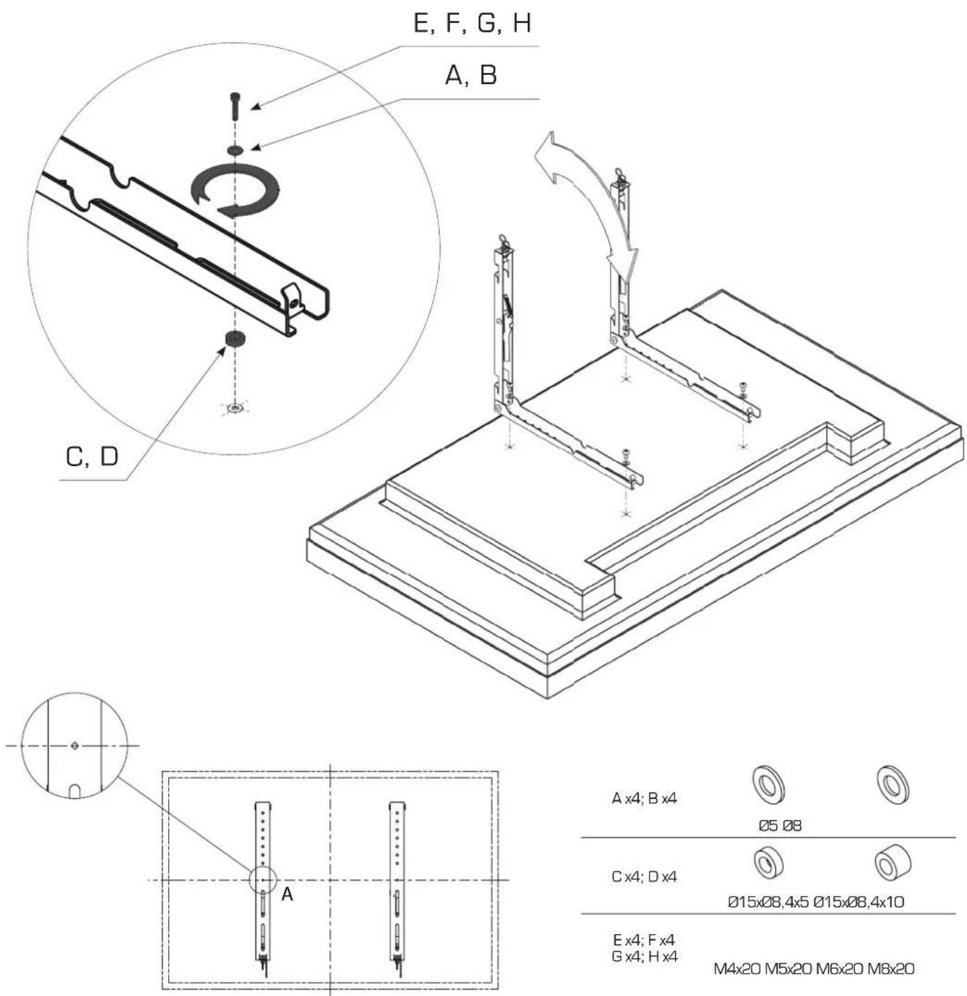 E, F, G, H A, B C, D A x4; B x4 Ø5 Ø8 C x4; D x4 Ø15xØ8,4x5 Ø15xØ8,4x10 E x4; F x4 G x4; H x4 M4x20 M5x20 M6x20 M8x20