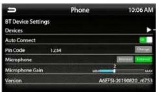 Phone 10:06 AM BT Device Settings Devices Auto Connect Pin Code 1.234 Change Microphone 2 Microphone Gain AEBFSI-26190820_n753