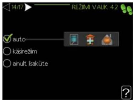 14/17 REŽIMI VALIK 4.2 ✓ auto ○ käsirežim ○ ainuit lisaküte