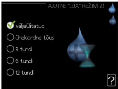 AJUTINE "LUX" REŽIM 21 väljalilitatud ühekordne tõus 3 tundi 6 tundi 12 tundi