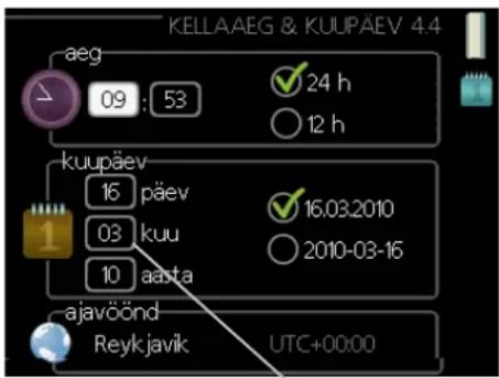 KELAAEG & KUUPÄEV 4.4 aeg 09 : 53 24 h 12 h kuupäev 16 päev 16.03.2010 03 kuu 2010-03-16 10 aasta ajavöönd Reykjavik UTC+00:00