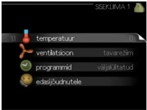 SISEKLIIMA 1 1.1 temperatuur 0 ventilatsioon tavarežim programmid väljalülitatud edasijõudnutele